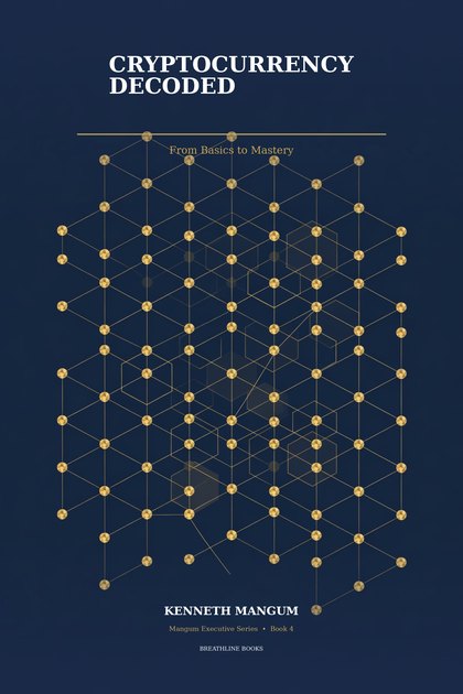 Cryptocurrency Decoded — book cover